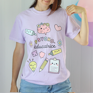 T-shirt PSYCHOÉDUCATRICE (PRÉCOMMANDE)