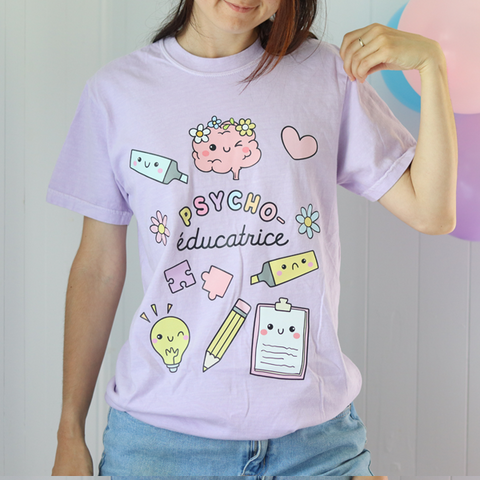 T-shirt PSYCHOÉDUCATRICE (PRÉCOMMANDE)