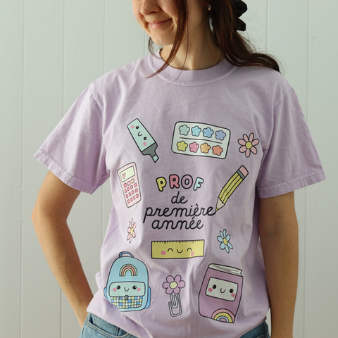 T-shirt PROF DE PREMIÈRE ANNÉE (PRÉCOMMANDE)