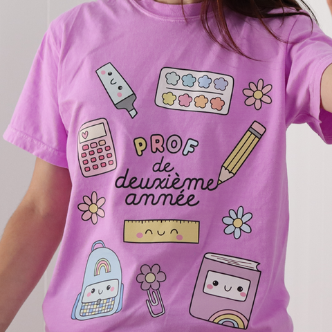 T-shirt PROF DE DEUXIÈME ANNÉE (PRÉCOMMANDE)