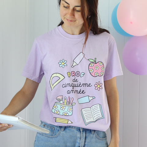 T-shirt PROF DE CINQUIÈME ANNÉE (PRÉCOMMANDE)