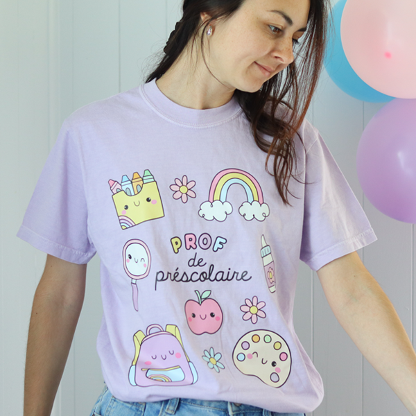 T-shirt PROF AU PRÉSCOLAIRE (PRÉCOMMANDE)