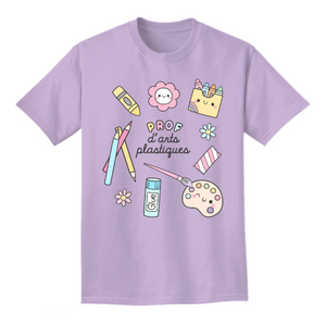 T-shirt PROF D'ARTS PLASTIQUES (PRÉCOMMANDE)